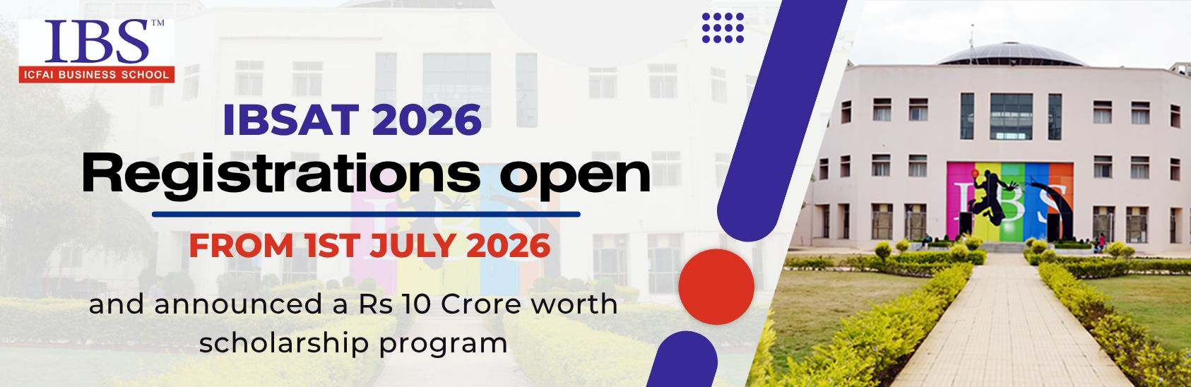 IBSAT 2026 Registrations are open from 1st July 2026 and announced a Rs 10 Crore worth scholarship program.