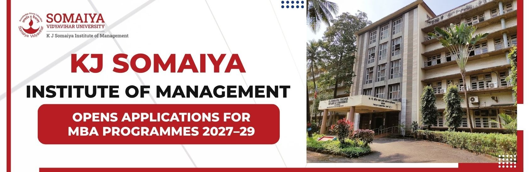 KJ Somaiya Institute of Management Opens Applications for MBA Programmes 2027–29