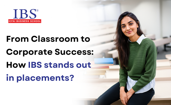 How IBS Transforms Classroom Learning into Corporate Success?